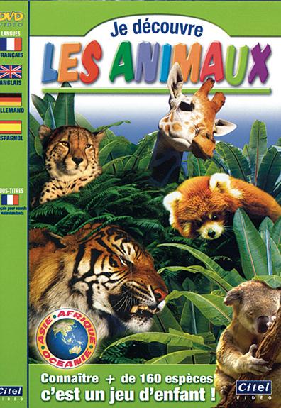 Je découvre les animaux d'Afrique, d'Asie et d'Océanie