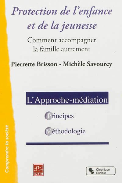 Protection de l'enfance et de la jeunesse : médiation