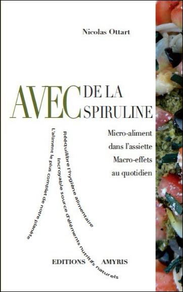 Avec de la Spiruline