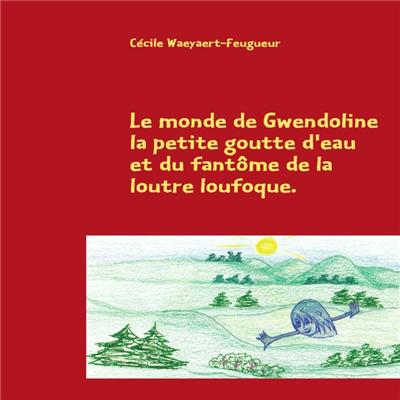 Monde de gwendoline la petite