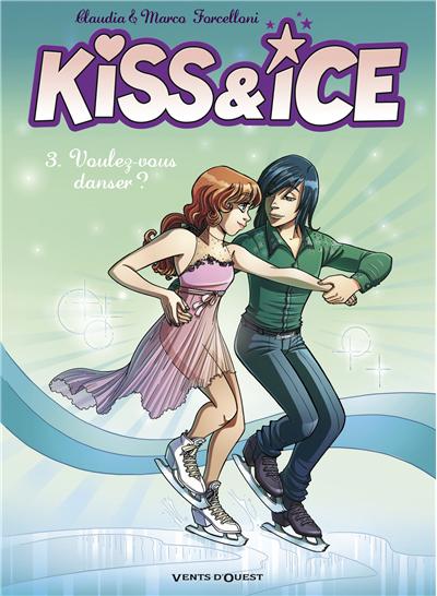 Kiss and ice