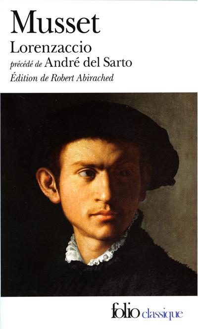 Lorenzaccio / André del Sarto