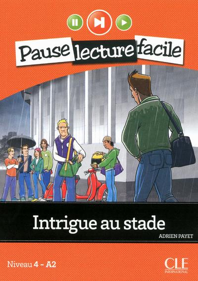 Intrigue au stade, niveau4-A2