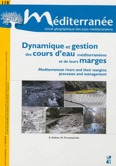 Dynamique et gestion des cours d eau mediterraneens et de leurs marges