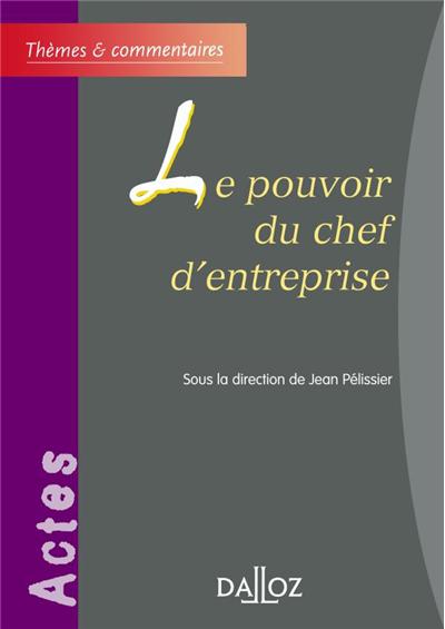 Pouvoir du chef d'entreprise