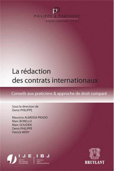 La rédaction des contrats internationaux