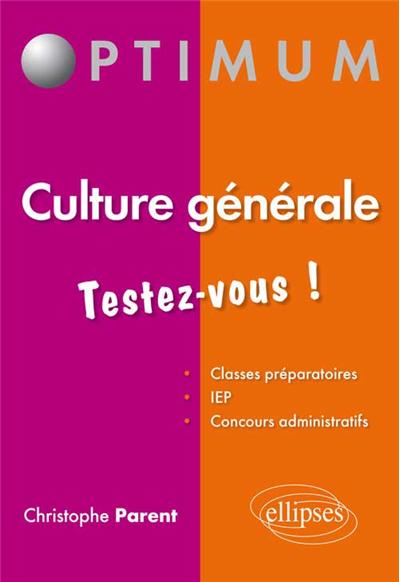 Culture générale – Testez-vous !