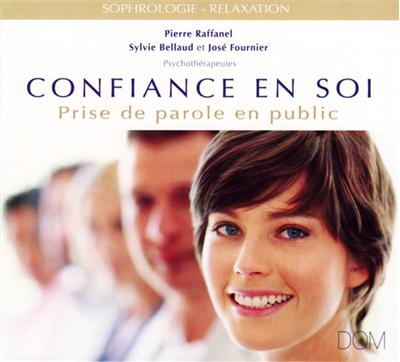 Confiance en soi prise de parole en public