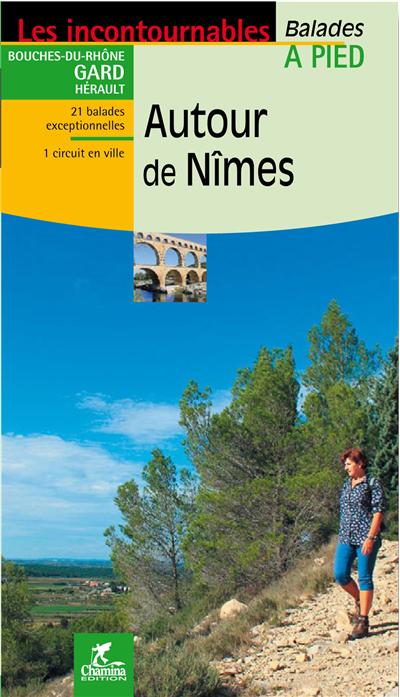 Balades à pied autour de Nîmes
