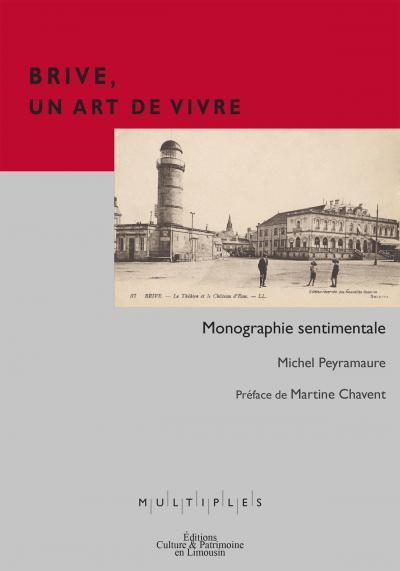 Brive, un art de vivre