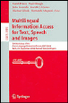 Multilingual Information Access for Text, Speech and Images - 5th Workshop of the Cross-language Evaluation Forum, Clef 2004, Bath, UK, September 15-17, 2004, Revised Selected Papers - Paperback - 2005 - 1