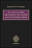 Eu law of free movement of goods and customs union