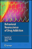 Behavioral neuroscience of drug addiction