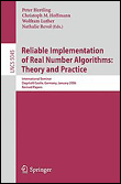 Reliable implementation of real number algorithms: theory an