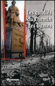 Les oubliés du Chemin des Dames