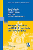 Transport equations and multi-d hyperbolic conservation laws