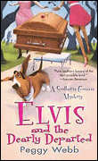 Elvis and the dearly departed