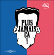 Plus jamais ça
