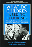 What do children need to flourish?