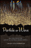 Particle or wave