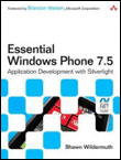 DEVELOPING APPLICATIONS FOR WINDOWS PHONE 7 WITH SILVERLIGHT