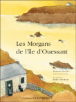 Les Morgans de l'île de Ouessant - 1