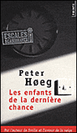 Les enfants de la dernière chance