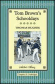 Tom brown's schooldays - Thomas Hughes - relié