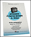 Apprendre a porter secours a l'ecole cycle 2 guide pedagogiq