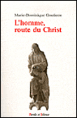 L'homme, route du christ