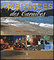 Ambiances des Caraïbes