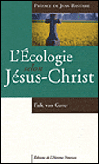 L'écologie selon Jésus-Christ
