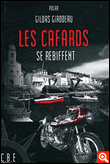 Les cafards se rebiffent