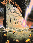 Monthy python:meaning of life