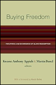 Buying freedom