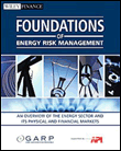 Foundations of energy risk management
