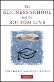 The business school and the bottom line
