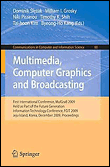 Multimedia, computer graphics and broadcasting