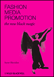 Fashion, media, promotion