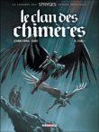 Le Clan des Chimères T06 Oubli - Réédition