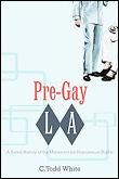 Pre-gay l.a.
