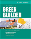 Be a successful green builder