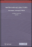 Water in road structures