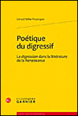 Poétique du digressif - la digression dans la littérature de la renaissance