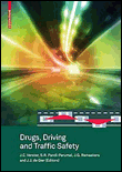 Drugs, driving and traffic safety