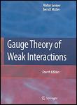 Gauge theory of weak interactions