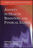 Anxiety in health behaviors and physical illness