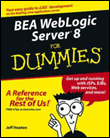 Bea weblogic server for dummies