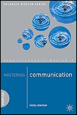 Mastering communication
