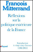 Réflexions sur la politique extérieure de la France